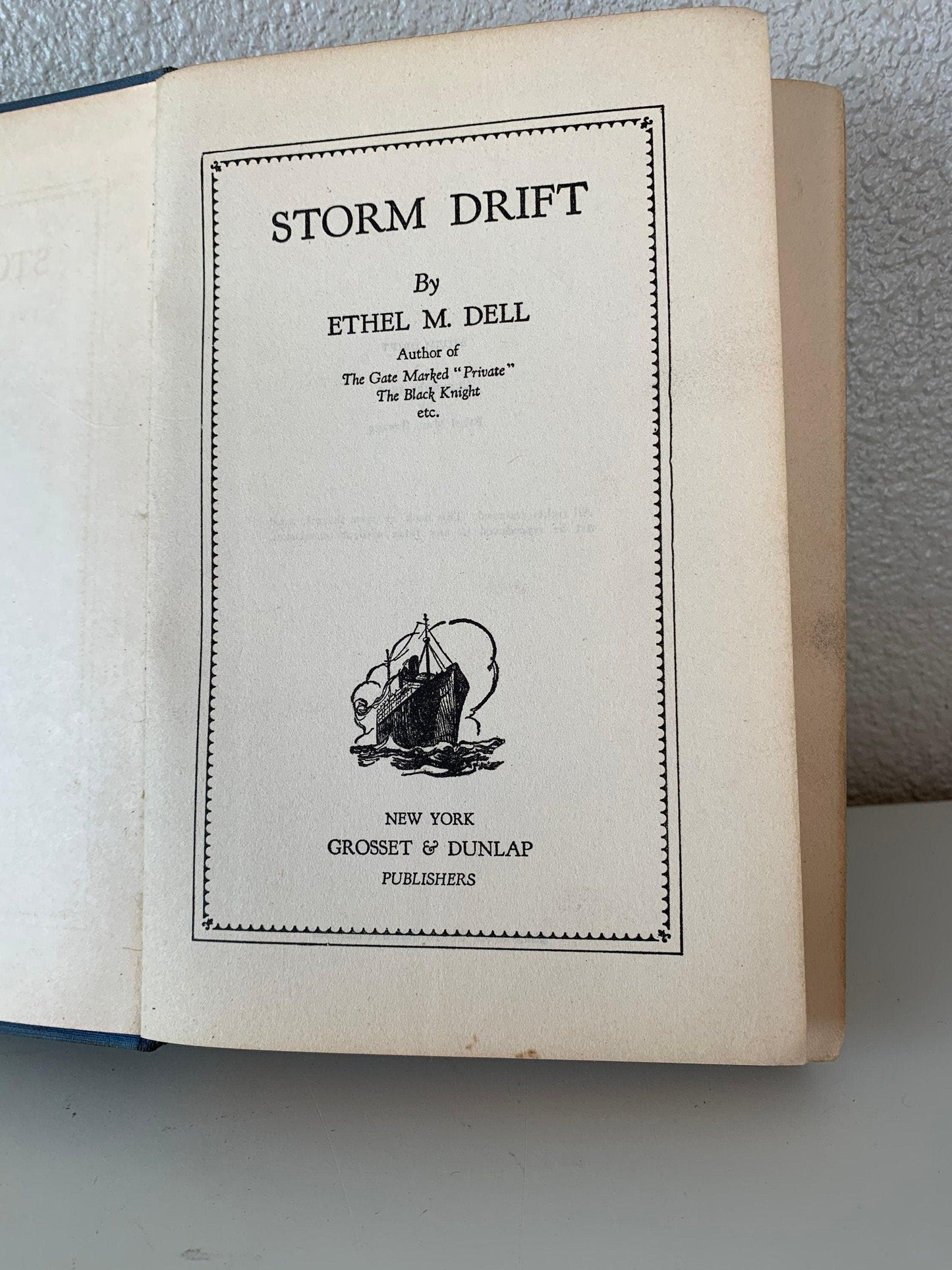 Vintage Book, Storm Drift by Ethel M Dell, Hard Cover Romance Novel -Located at Funkyhouse Vintage Antique Store, Weiser Idaho